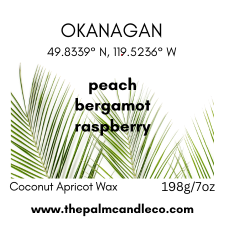 OKANAGAN : peach~bergamot~ raspberry