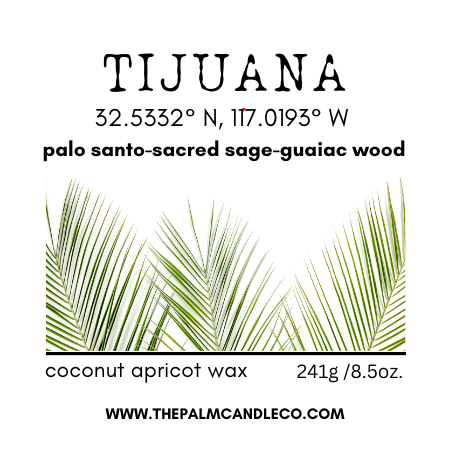 TIJUANA palo santo~sacred sage~guaiac wood